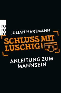 Schluss mit luschig!